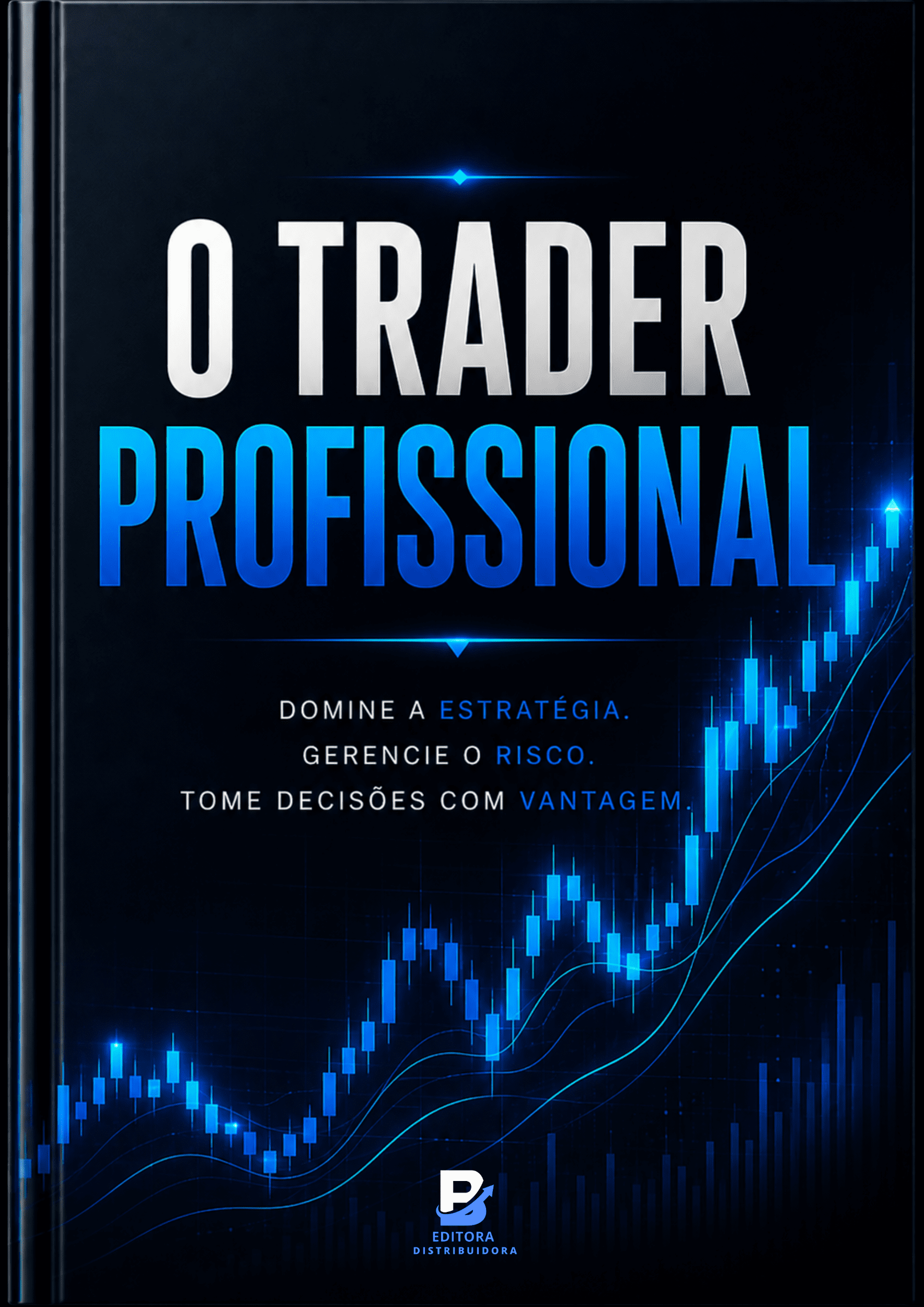 O Trader Profissional