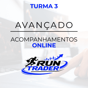 1º Acompanhamento – Run Trader – Turma 3