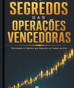Ebook - Os Segredos Das Operações Vencedoras