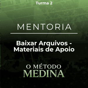 Baixe Aqui - Arquivos Método Medina - Turma 2